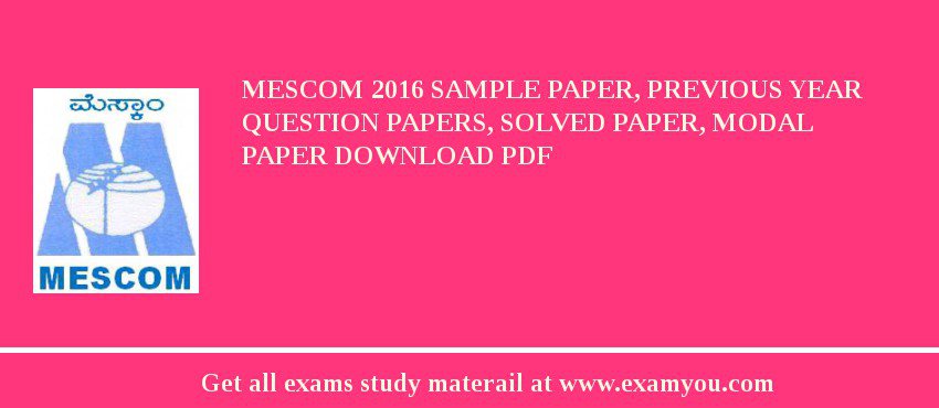 MESCOM 2018 Sample Paper, Previous Year Question Papers, Solved Paper, Modal Paper Download PDF