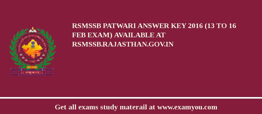 RSMSSB Patwari Answer Key 2018 (13 to 16 Feb Exam) Available at rsmssb.rajasthan.gov.in
