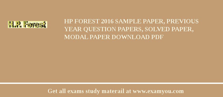 HP Forest 2018 Sample Paper, Previous Year Question Papers, Solved Paper, Modal Paper Download PDF