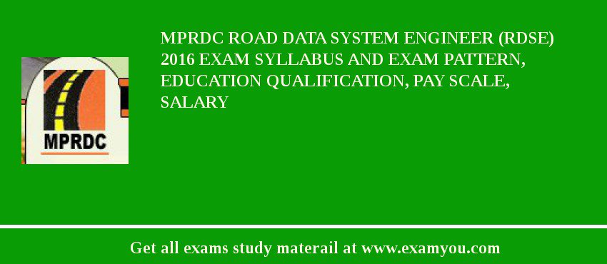 MPRDC Road data System Engineer (RDSE) 2018 Exam Syllabus And Exam Pattern, Education Qualification, Pay scale, Salary