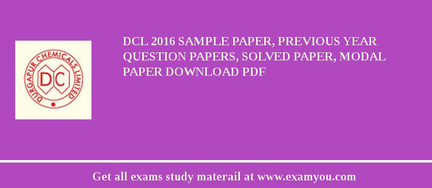 DCL 2018 Sample Paper, Previous Year Question Papers, Solved Paper, Modal Paper Download PDF