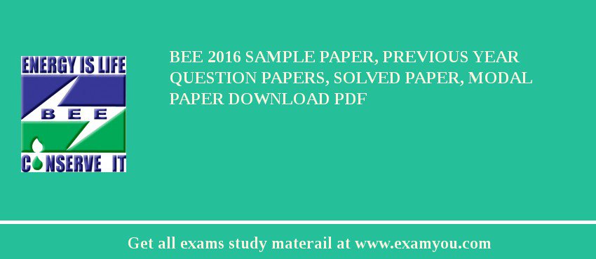 BEE 2018 Sample Paper, Previous Year Question Papers, Solved Paper, Modal Paper Download PDF