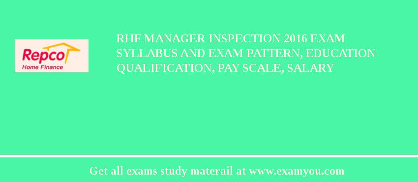 RHF Manager Inspection 2018 Exam Syllabus And Exam Pattern, Education Qualification, Pay scale, Salary