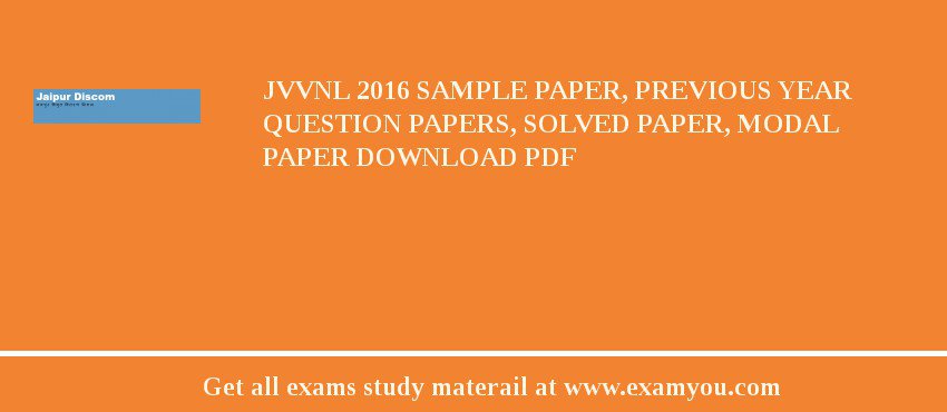 JVVNL 2018 Sample Paper, Previous Year Question Papers, Solved Paper, Modal Paper Download PDF