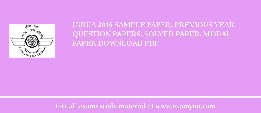IGRUA 2018 Sample Paper, Previous Year Question Papers, Solved Paper, Modal Paper Download PDF