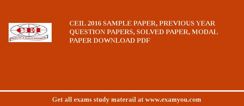 CEIL 2018 Sample Paper, Previous Year Question Papers, Solved Paper, Modal Paper Download PDF