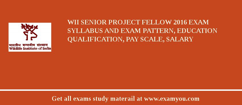 WII Senior Project Fellow 2018 Exam Syllabus And Exam Pattern, Education Qualification, Pay scale, Salary