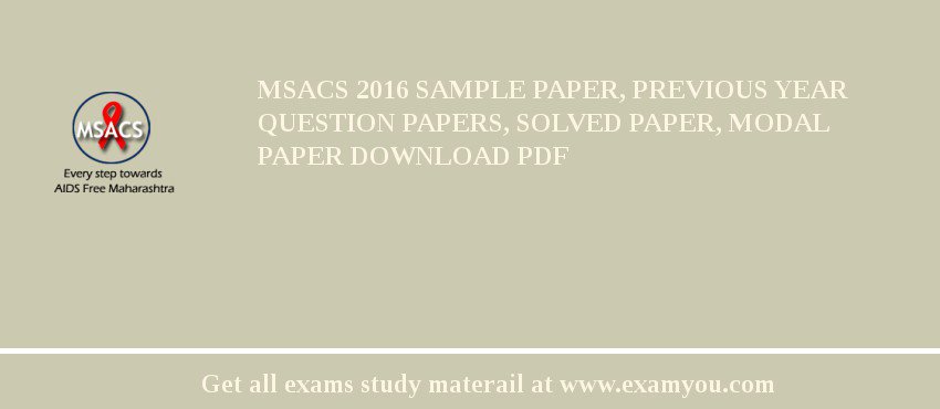 MSACS 2018 Sample Paper, Previous Year Question Papers, Solved Paper, Modal Paper Download PDF