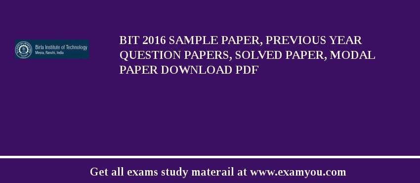 BIT 2018 Sample Paper, Previous Year Question Papers, Solved Paper, Modal Paper Download PDF