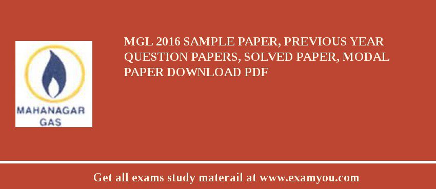 MGL 2018 Sample Paper, Previous Year Question Papers, Solved Paper, Modal Paper Download PDF