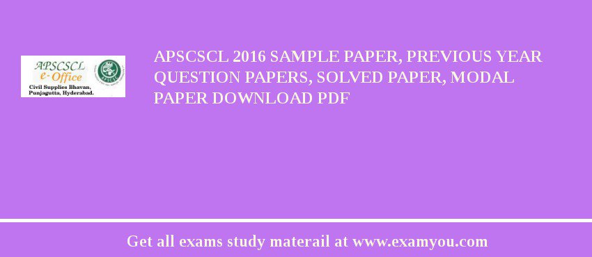 APSCSCL 2018 Sample Paper, Previous Year Question Papers, Solved Paper, Modal Paper Download PDF