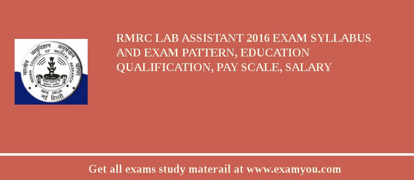 RMRC Lab Assistant 2018 Exam Syllabus And Exam Pattern, Education Qualification, Pay scale, Salary