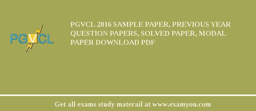 PGVCL 2018 Sample Paper, Previous Year Question Papers, Solved Paper, Modal Paper Download PDF