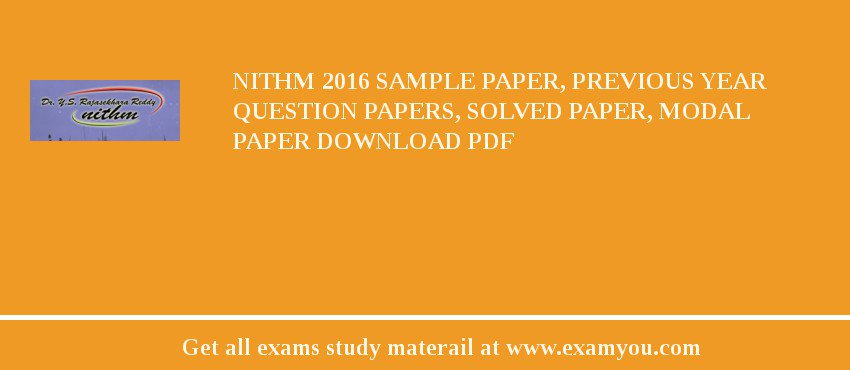 NITHM 2018 Sample Paper, Previous Year Question Papers, Solved Paper, Modal Paper Download PDF