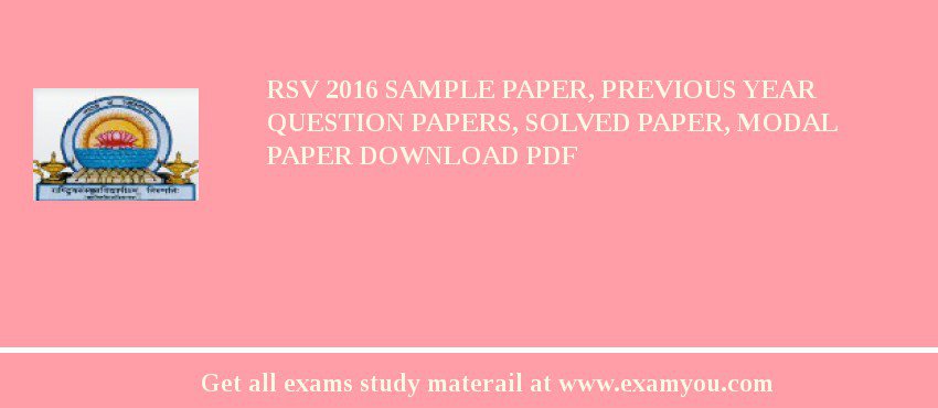 RSV 2018 Sample Paper, Previous Year Question Papers, Solved Paper, Modal Paper Download PDF