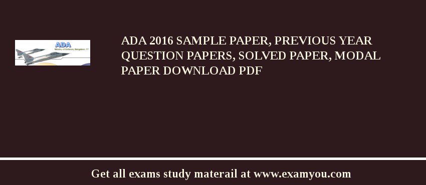 ADA 2018 Sample Paper, Previous Year Question Papers, Solved Paper, Modal Paper Download PDF