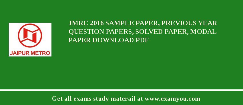 JMRC 2018 Sample Paper, Previous Year Question Papers, Solved Paper, Modal Paper Download PDF