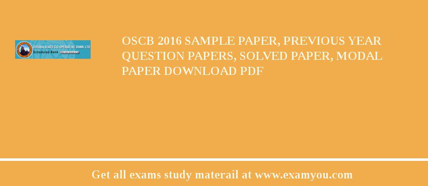 OSCB 2018 Sample Paper, Previous Year Question Papers, Solved Paper, Modal Paper Download PDF