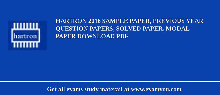 HARTRON 2018 Sample Paper, Previous Year Question Papers, Solved Paper, Modal Paper Download PDF