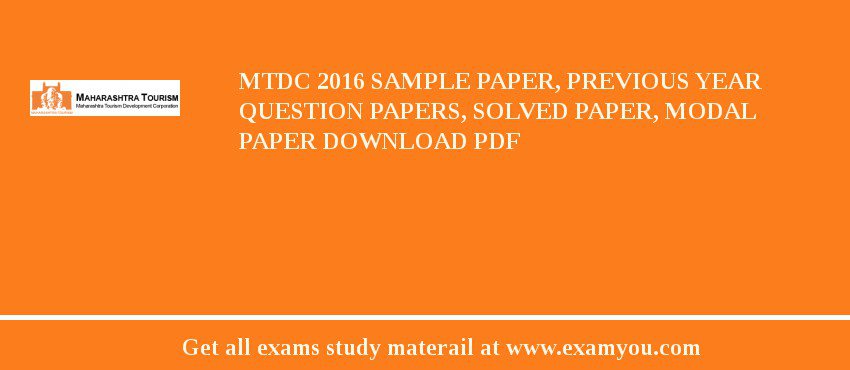 MTDC 2018 Sample Paper, Previous Year Question Papers, Solved Paper, Modal Paper Download PDF