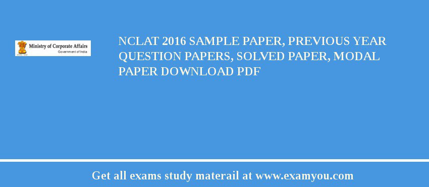NCLAT 2018 Sample Paper, Previous Year Question Papers, Solved Paper, Modal Paper Download PDF