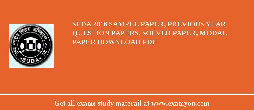 SUDA 2018 Sample Paper, Previous Year Question Papers, Solved Paper, Modal Paper Download PDF