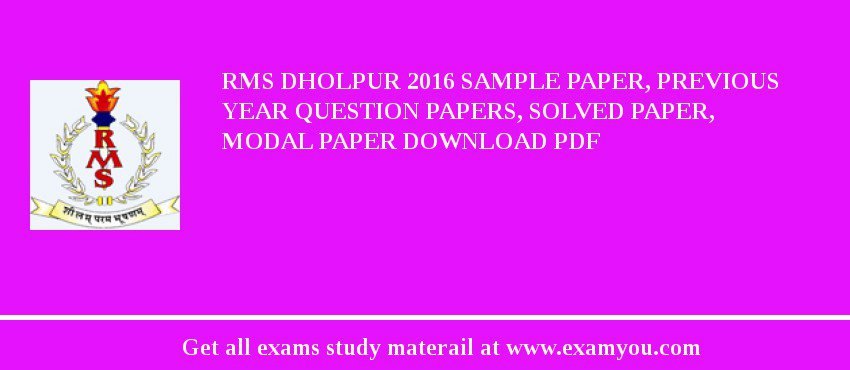 RMS Dholpur 2018 Sample Paper, Previous Year Question Papers, Solved Paper, Modal Paper Download PDF
