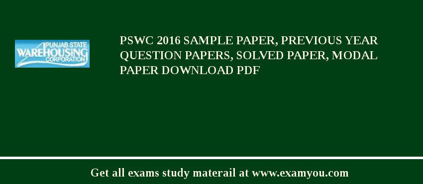 PSWC 2018 Sample Paper, Previous Year Question Papers, Solved Paper, Modal Paper Download PDF