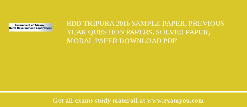 RDD Tripura 2018 Sample Paper, Previous Year Question Papers, Solved Paper, Modal Paper Download PDF