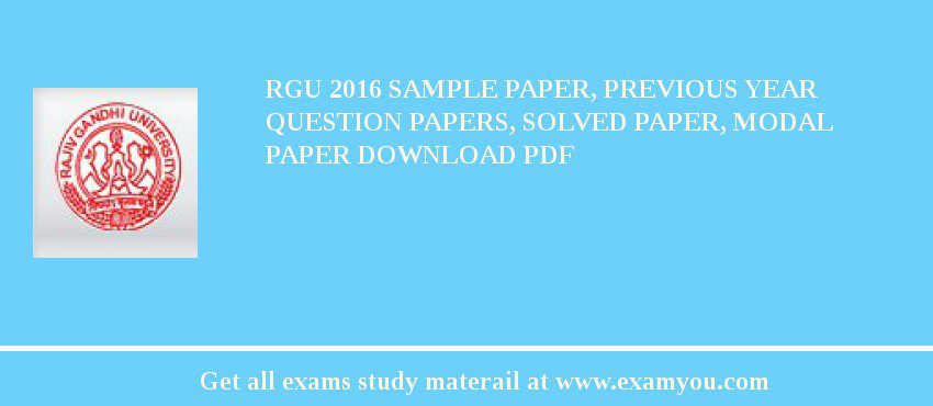 RGU 2018 Sample Paper, Previous Year Question Papers, Solved Paper, Modal Paper Download PDF