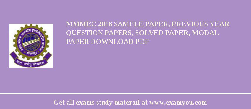 MMMEC 2018 Sample Paper, Previous Year Question Papers, Solved Paper, Modal Paper Download PDF