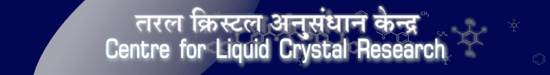 Centre for Liquid Crystal Research2018