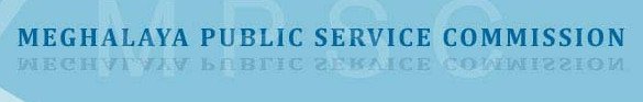 Meghalaya Public Service Commission 2018 Exam