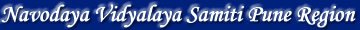 Navodaya Vidyalaya Samiti Pune Region Female Staff Nurse 2018 Exam