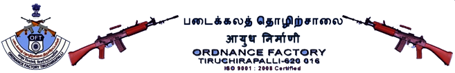 Ordnance Factory Tiruchirapalli Labour (Semi Skilled) 2018 Exam