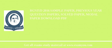 RGNIYD 2018 Sample Paper, Previous Year Question Papers, Solved Paper, Modal Paper Download PDF