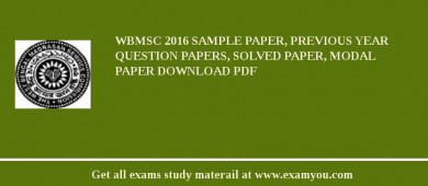 WBMSC 2018 Sample Paper, Previous Year Question Papers, Solved Paper, Modal Paper Download PDF