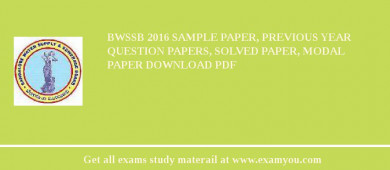 BWSSB 2018 Sample Paper, Previous Year Question Papers, Solved Paper, Modal Paper Download PDF