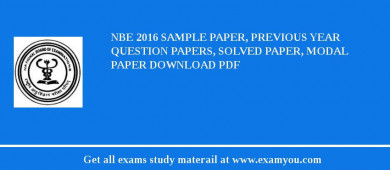 NBE 2018 Sample Paper, Previous Year Question Papers, Solved Paper, Modal Paper Download PDF