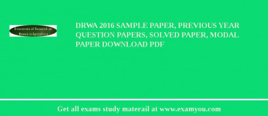 DRWA 2018 Sample Paper, Previous Year Question Papers, Solved Paper, Modal Paper Download PDF