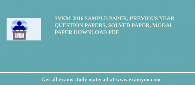 SVKM 2018 Sample Paper, Previous Year Question Papers, Solved Paper, Modal Paper Download PDF
