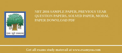 NBT 2018 Sample Paper, Previous Year Question Papers, Solved Paper, Modal Paper Download PDF