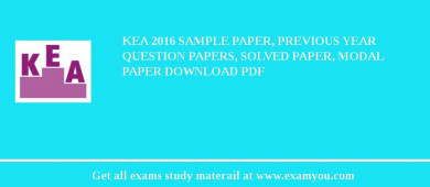 KEA 2018 Sample Paper, Previous Year Question Papers, Solved Paper, Modal Paper Download PDF