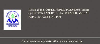 IIWM 2018 Sample Paper, Previous Year Question Papers, Solved Paper, Modal Paper Download PDF