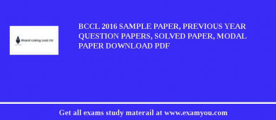 BCCL 2018 Sample Paper, Previous Year Question Papers, Solved Paper, Modal Paper Download PDF