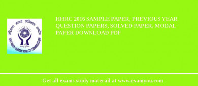 HHRC 2018 Sample Paper, Previous Year Question Papers, Solved Paper, Modal Paper Download PDF