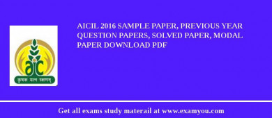 AICIL 2018 Sample Paper, Previous Year Question Papers, Solved Paper, Modal Paper Download PDF