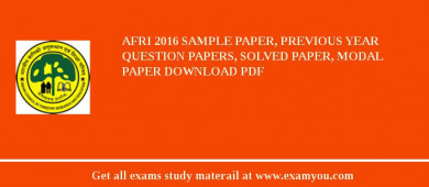 AFRI 2018 Sample Paper, Previous Year Question Papers, Solved Paper, Modal Paper Download PDF