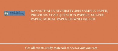 Banasthali University 2018 Sample Paper, Previous Year Question Papers, Solved Paper, Modal Paper Download PDF