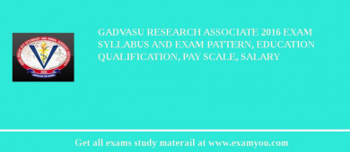 GADVASU Research Associate 2018 Exam Syllabus And Exam Pattern, Education Qualification, Pay scale, Salary